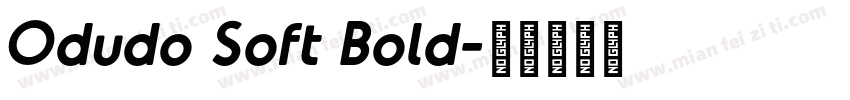 Odudo Soft Bold字体转换